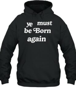 ye must be born again hoodie real vs fake