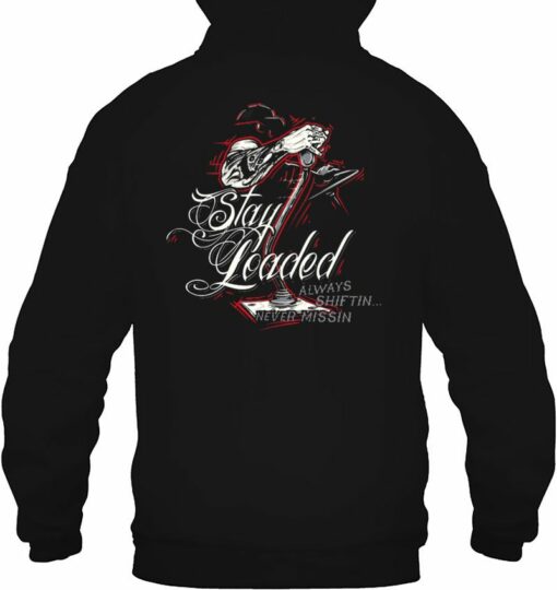 stay loaded hoodie