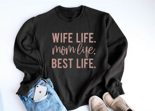 mom life sweatshirt