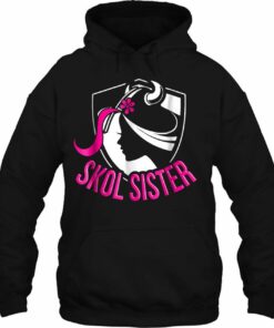 skol sister hoodie