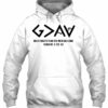 god is greater than the highs and lows hoodie
