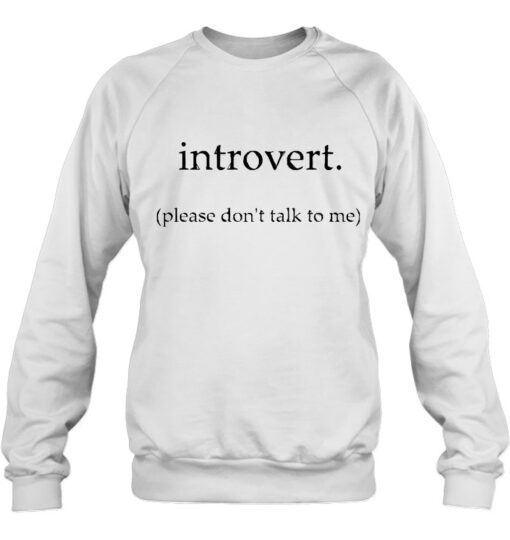 introvert sweatshirt