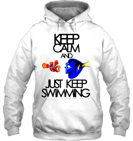 just keep swimming hoodie