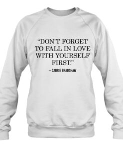 don't forget to love sweatshirt