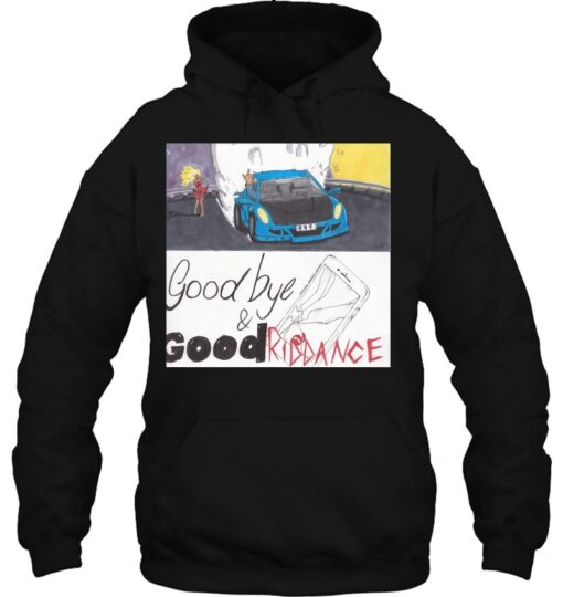 goodbye and good riddance hoodie