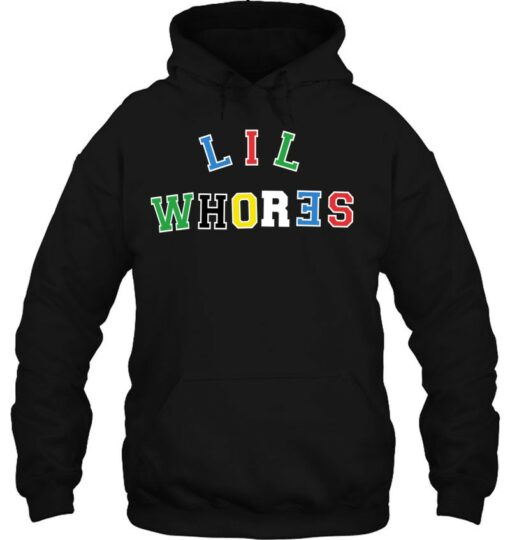 lil whore hoodie