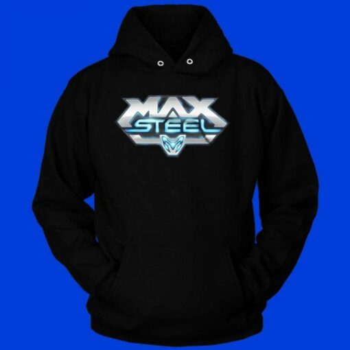 max steel hoodie