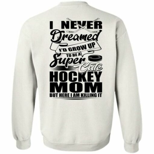 i love hockey mom sweatshirt