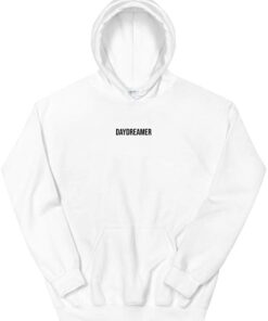 daydreamer hoodies