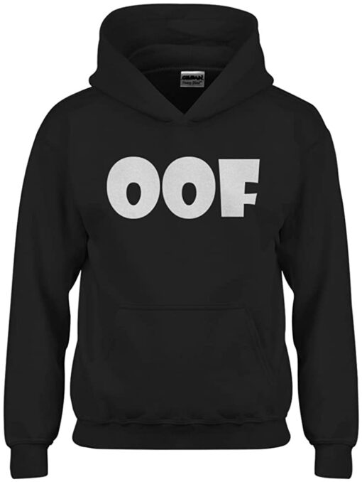 oof hoodie