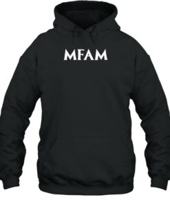 mfam hoodie