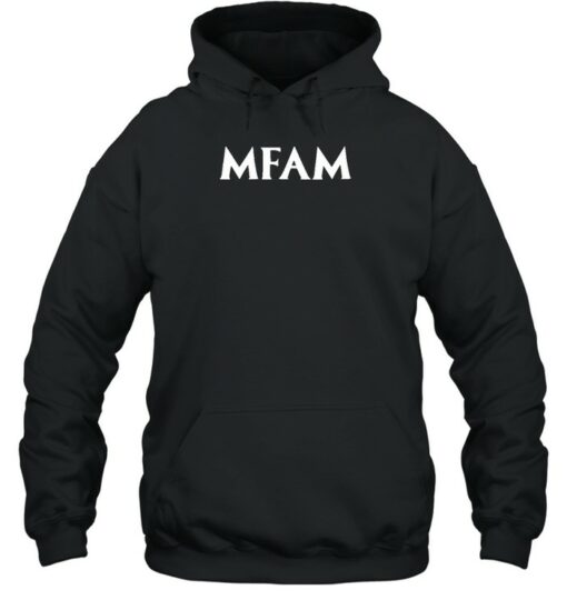 mfam hoodie