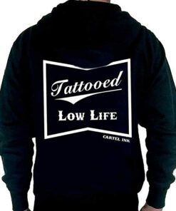 tattooed low life hoodie