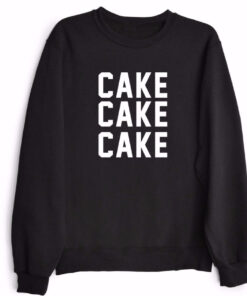 cake sweatshirt