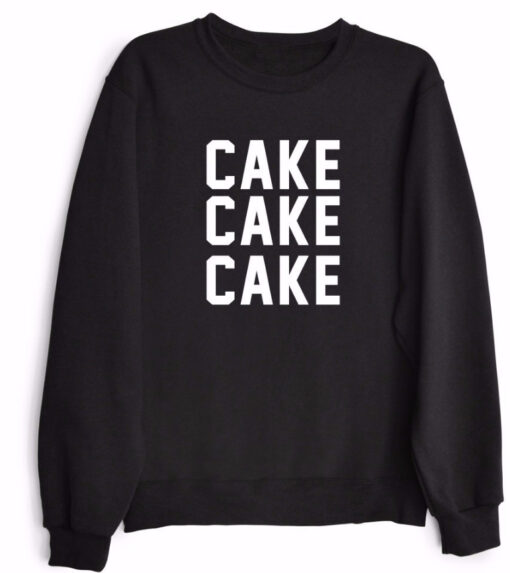 cake sweatshirt