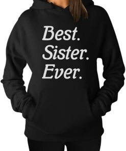 sister hoodies