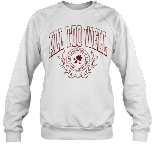 all too well sweatshirt