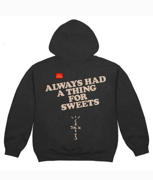 always had a thing for sweets hoodie