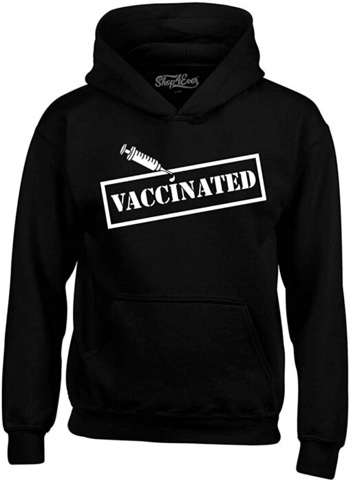 vaccinated hoodie