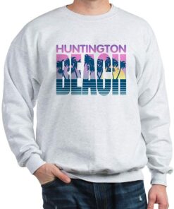 huntington beach sweatshirt