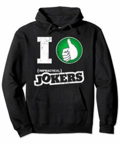 impractical jokers hoodie