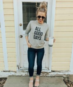 all good sweatshirt