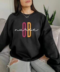 labor and delivery nurse sweatshirt