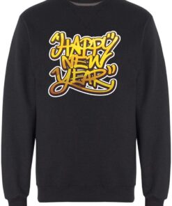 happy new year sweatshirt