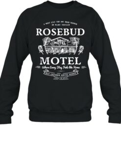 rosebud motel sweatshirt