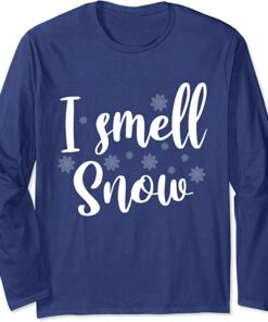 i smell snow sweatshirt