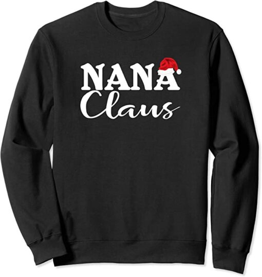 nana claus sweatshirt