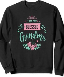 blessed grandma sweatshirt