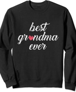 best grandma sweatshirt