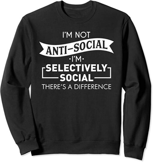 selectively social sweatshirt