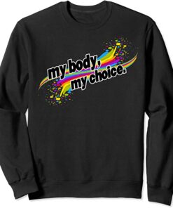 body confidence gay sweatshirt