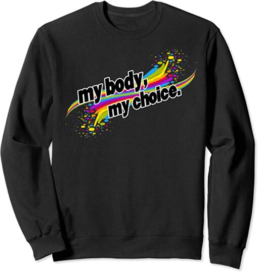 body confidence gay sweatshirt