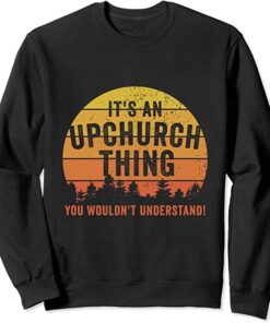 upchurch sweatshirt