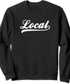 local sweatshirt