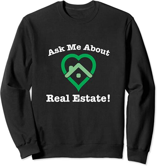 realtor sweatshirt