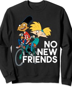 no new friends sweatshirt