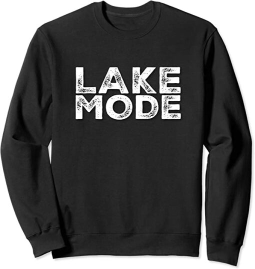 lake mode sweatshirt