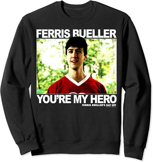 ferris bueller sweatshirt