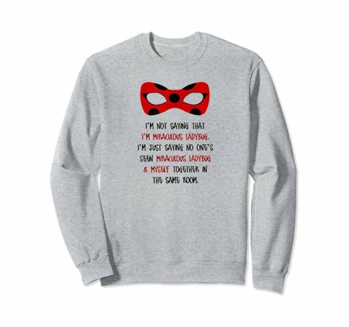 miraculous sweatshirt