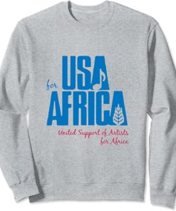 usa for africa sweatshirt