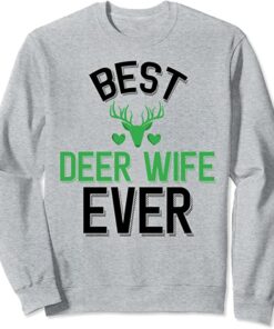 best wife ever sweatshirt