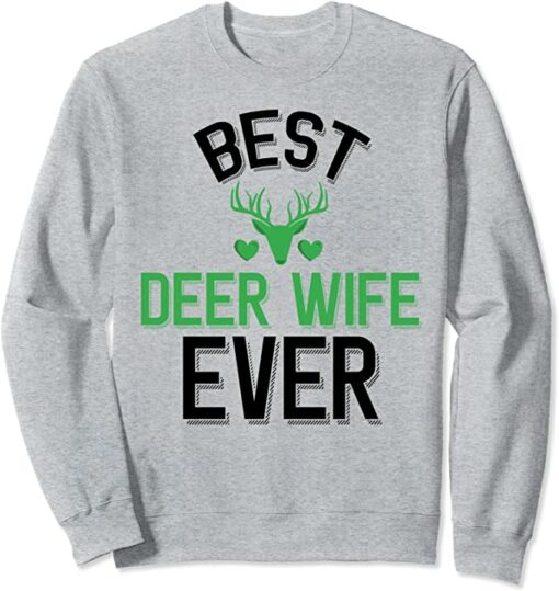 best wife ever sweatshirt