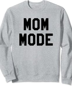 momma sweatshirt