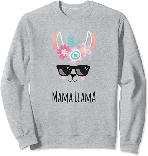 mama llama sweatshirt