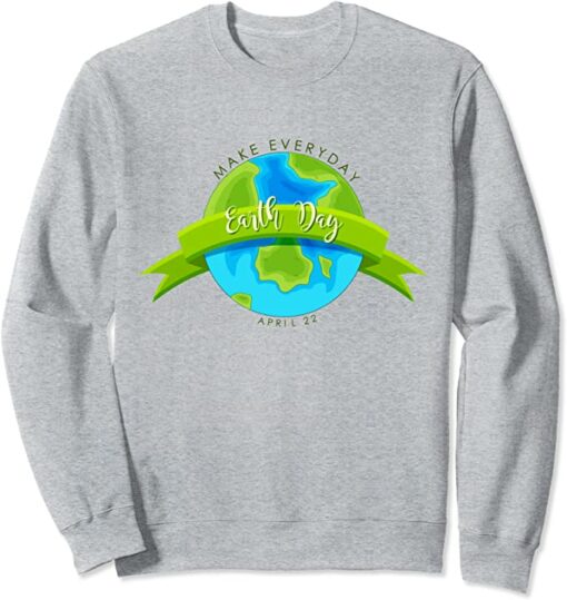 earth day sweatshirts