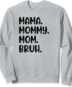 mommy sweatshirt